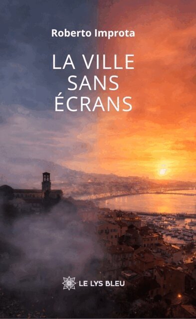 Roberto Improta - La ville sans ecrans, E-bok