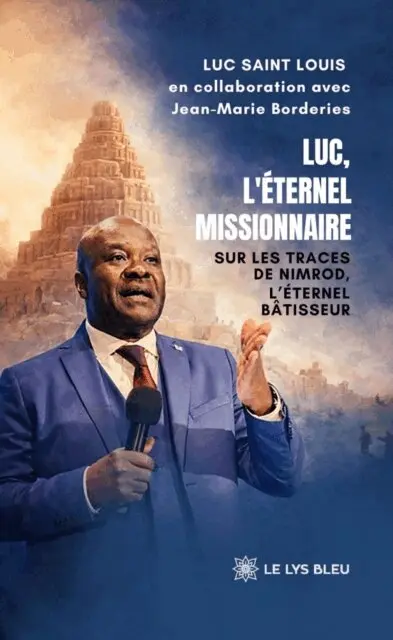 Jean-Marie Borderies, Luc Saint Louis - Luc, l’éternel missionnaire, E-bok. Tillgänglighet: Lägg i varukorg