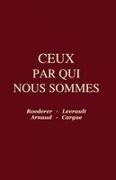 Anonymous - Ceux par qui nous sommes, Häftad