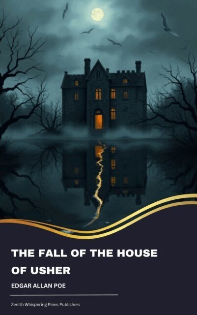 Edgar Allan Poe - Fall of the House of Usher, E-bok