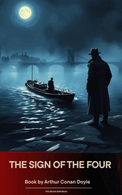 Arthur Conan Doyle - Sign of the Four, E-bok