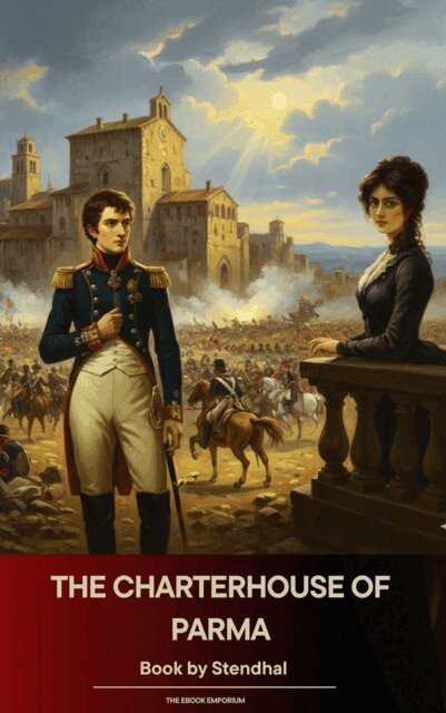 Stendhal - Charterhouse of Parma, E-bok