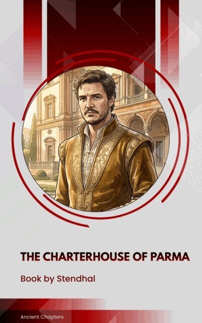 Stendhal - Charterhouse of Parma, E-bok