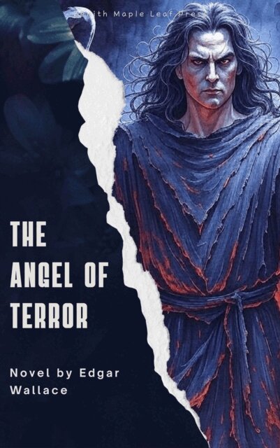 Edgar Wallace - Angel of Terror, E-bok