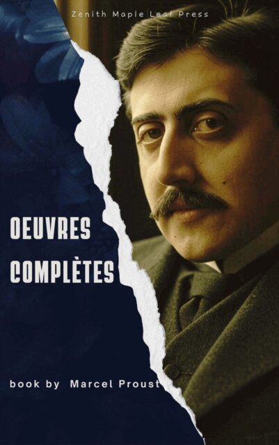 Marcel Proust - Œuvres complètes de Marcel Proust, E-bok