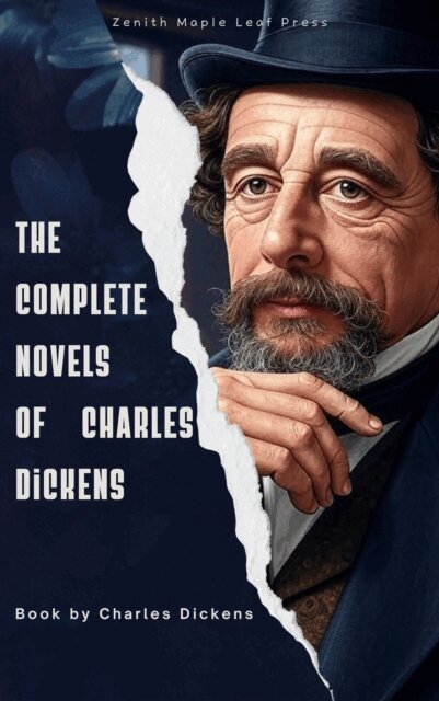 Charles Dickens - Complete Novels of Charles Dickens, E-bok