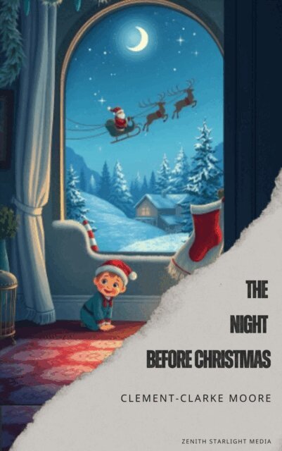 Clement-Clarke Moore - Night Before Christmas, E-bok