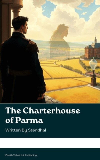 Stendhal - Charterhouse of Parma, E-bok