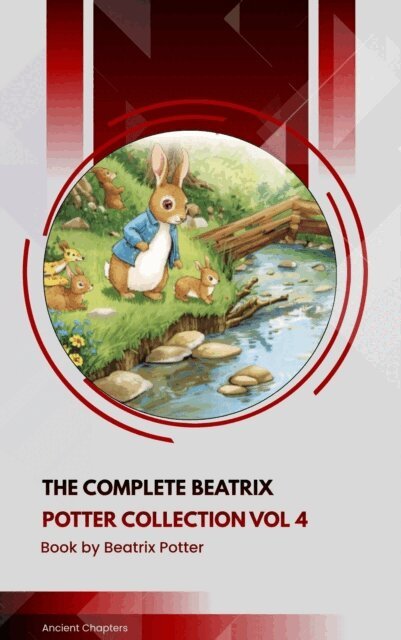 Complete Beatrix Potter Collection vol 4