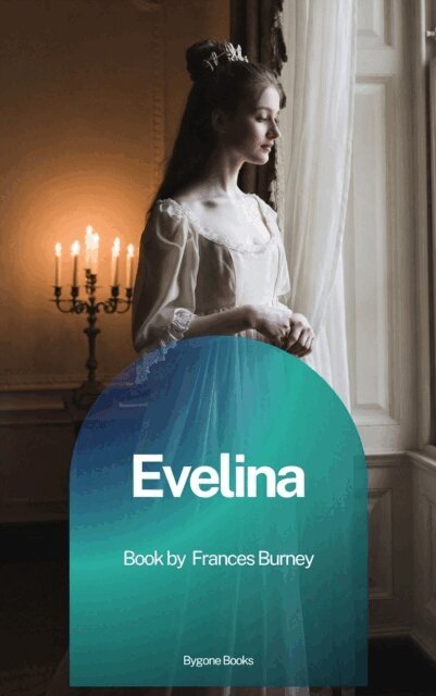 Frances Burney - Evelina, E-bok