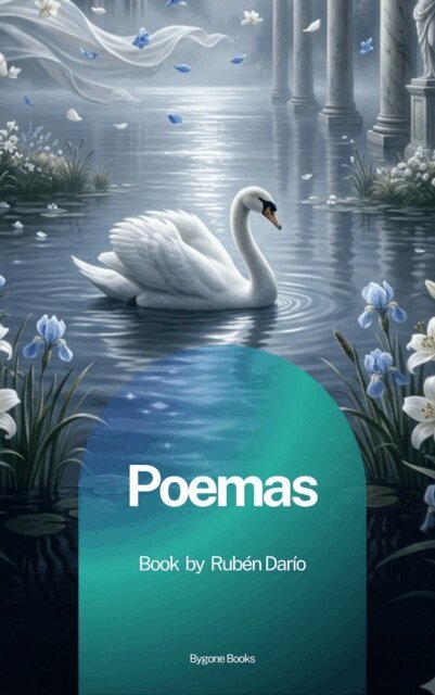 Ruben Dario - Poemas, E-bok