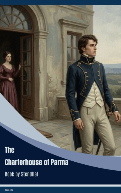 Stendhal - Charterhouse of Parma, E-bok