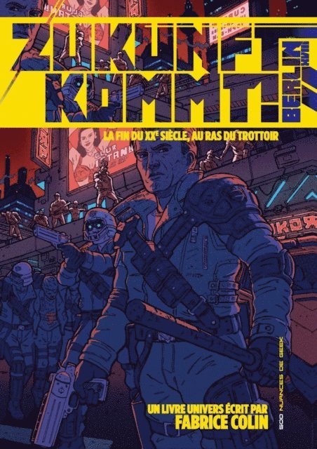 Fabrice COLIN - Zunkunft Kommt ! (Livre univers Berlin XVIII), E-bok