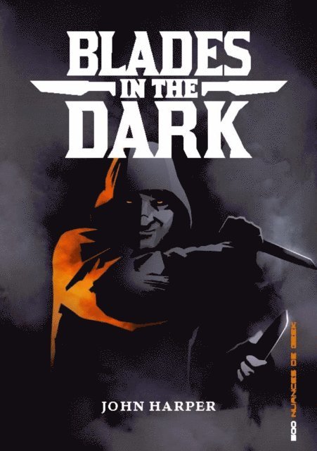 John Harper - Blades in the dark, E-bok