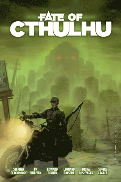 Leonard Balsera, Stephen Blackmoore - Fate of Cthulhu, E-bok
