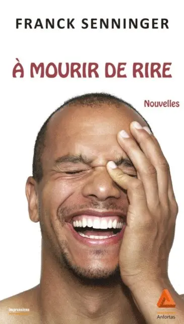 Franck Senninger - A mourir de rire, E-bok. Tillgänglighet: Lägg i varukorg