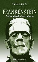 Felix Nogaret - Frankenstein: Edition speciale du bicentenaire, Häftad