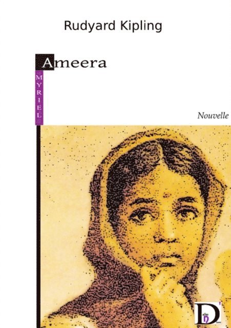 Rudyard Kipling - Ameera, E-bok