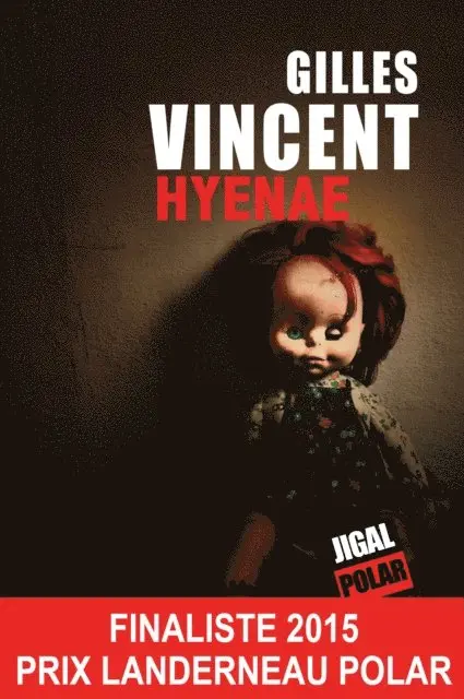 Gilles Vincent - Hyenae, E-bok. Tillgänglighet: Lägg i varukorg