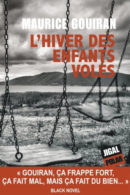 Maurice Gouiran - L'hiver des enfants volés, E-bok