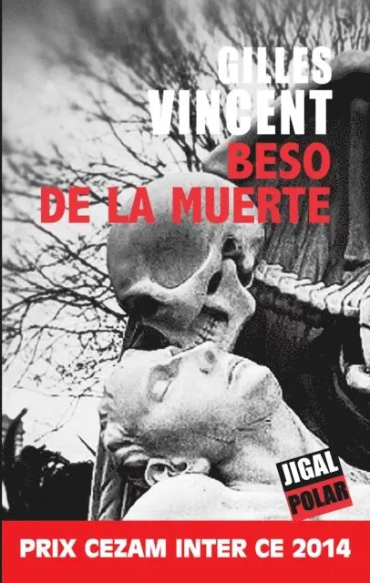Gilles Vincent - Beso de la muerte, E-bok. Tillgänglighet: Lägg i varukorg
