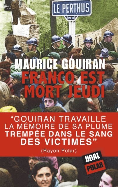 Maurice Gouiran - Franco est mort jeudi, E-bok