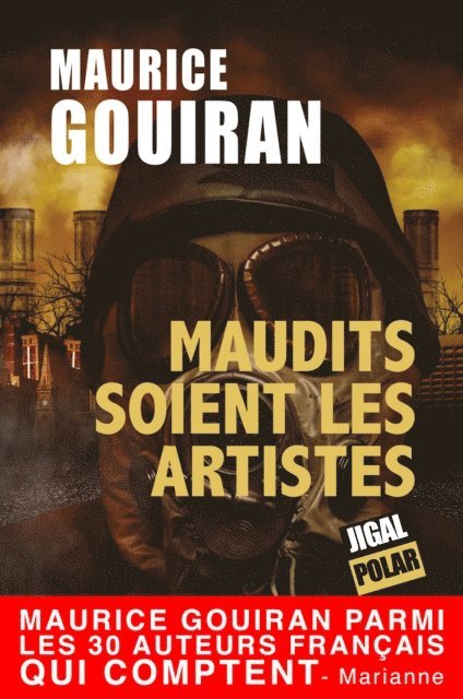Maurice Gouiran - Maudits soient les artistes, E-bok