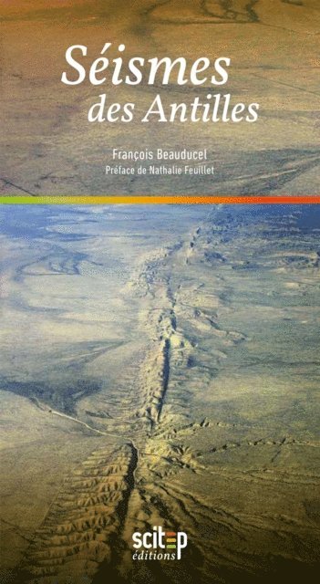 Nathalie Feuillet, Francois Beauducel - Séismes des Antilles, E-bok