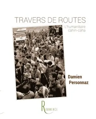 Damien Personnaz - Travers de routes, Häftad. Tillgänglighet: Lägg i varukorg