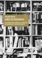 Arnaud Genon - Mes écrivains, Häftad. Tillgänglighet: Lägg i varukorg