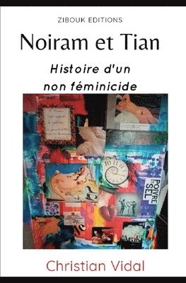 Christian Vidal - Noiram et Tian, Häftad