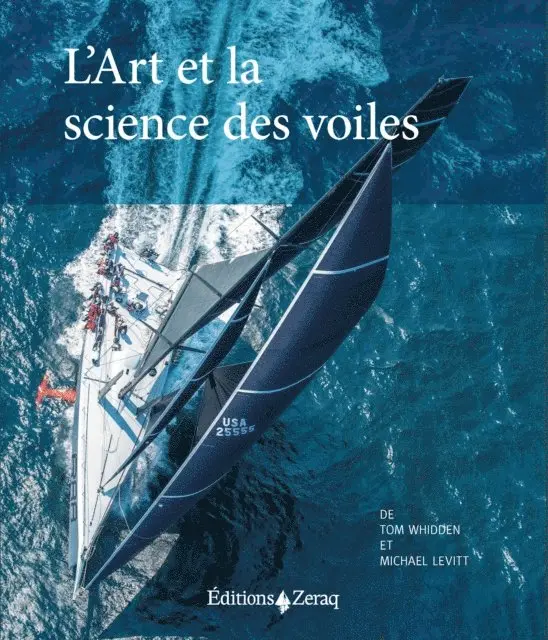 Tom Whidden, Michael Lewitt - L’Art et la science des voiles, E-bok. Tillgänglighet: Lägg i varukorg