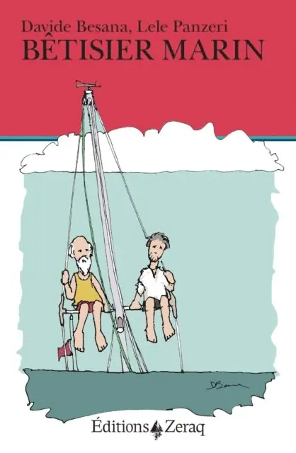 Lele Panzeri, Davide Besana - Bêtisier marin, E-bok. Tillgänglighet: Lägg i varukorg