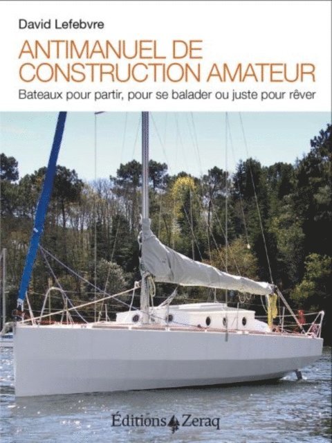 David Lefebvre - Antimanuel de construction amateur, E-bok