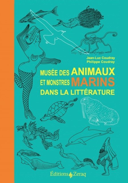 Philippe Coudray, Jean-Luc Coudray - Musée des Animaux et des Monstres Marins dans la littérature, E-bok