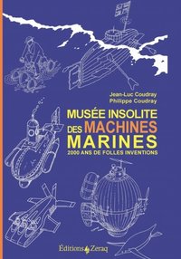 MusÃ©e insolite des Machines Marines