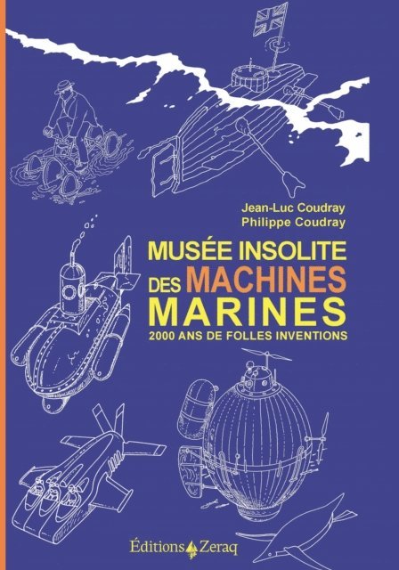 Philippe Coudray, Jean-Luc Coudray - Musée insolite des Machines Marines, E-bok