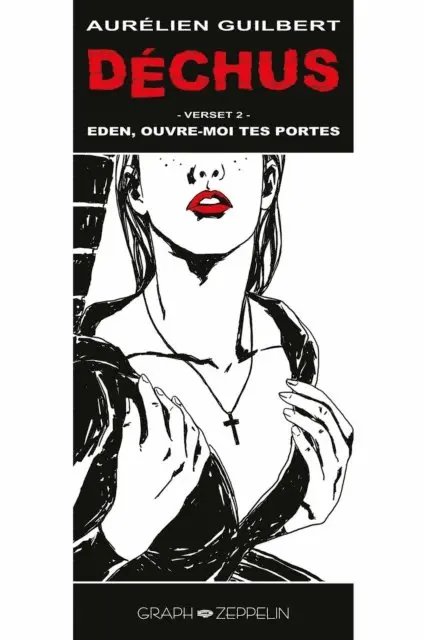 Aurelien Guilbert - Déchus - Volume 2 : Eden, ouvre-moi tes portes, E-bok. Tillgänglighet: Lägg i varukorg