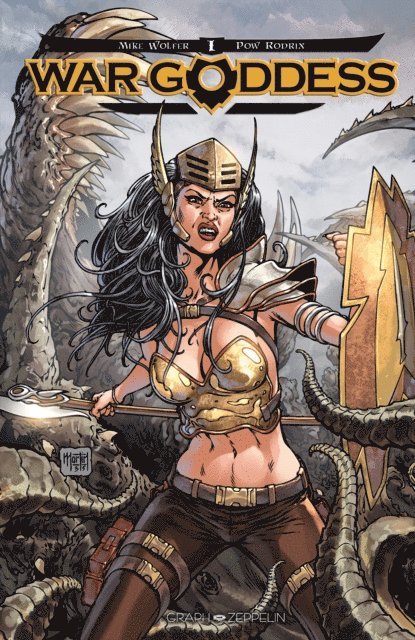 Pow Rodrix, Mike Wolfer - War Goddess - Tome 1, E-bok