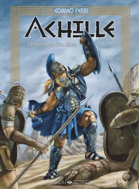 Cosimo Ferri - Achille - La Naissance d'un héros : Tome 1, E-bok. Tillgänglighet: Lägg i varukorg
