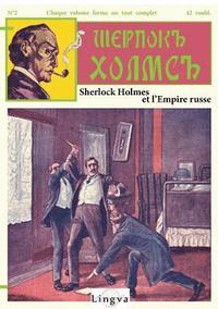 Sherlock Holmes et l'Empire russe