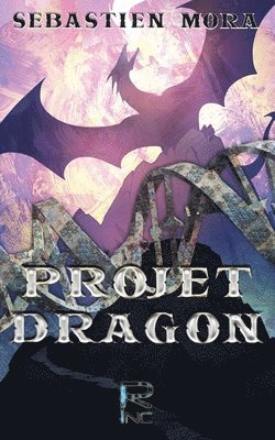 Sébastien Mora - Projet Dragon, Häftad