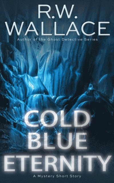 Cold Blue Eternity