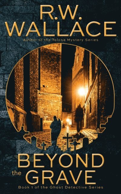 Beyond the Grave