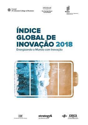 Global Innovation Index 2018 (Portuguese edition), Häftad