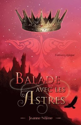 Jeanne Sélène - Balade avec les Astres, Häftad. Tillgänglighet: Lägg i varukorg