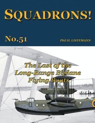Phil H Listemann - Last of the Long-Range Biplane Flying Boats, Häftad