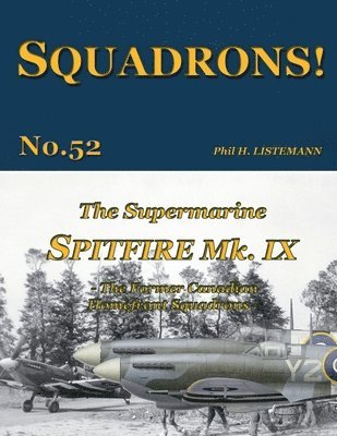 Phil H Listemann - Supermarine Spitfire Mk IX, Häftad