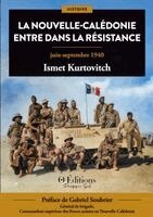 Ismet Kurtovitch - Nouvelle-Calédonie entre dans la Résistance, Häftad