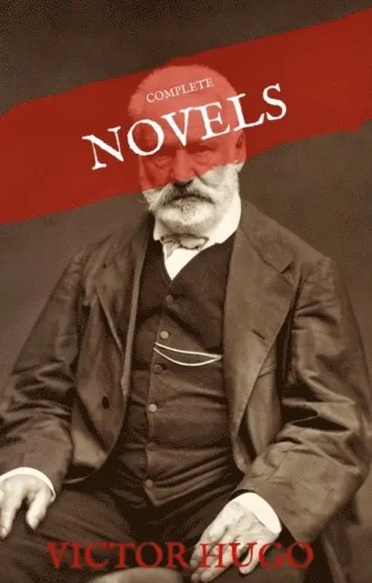 House of Classics, Victor Hugo - Victor Hugo: The Complete Novels (House of Classics), E-bok. Tillgänglighet: Lägg i varukorg